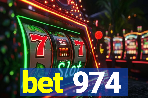 bet 974